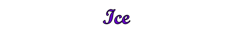 Ice